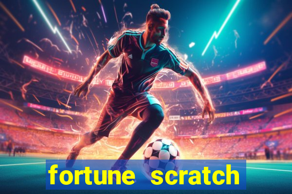 fortune scratch life paga mesmo